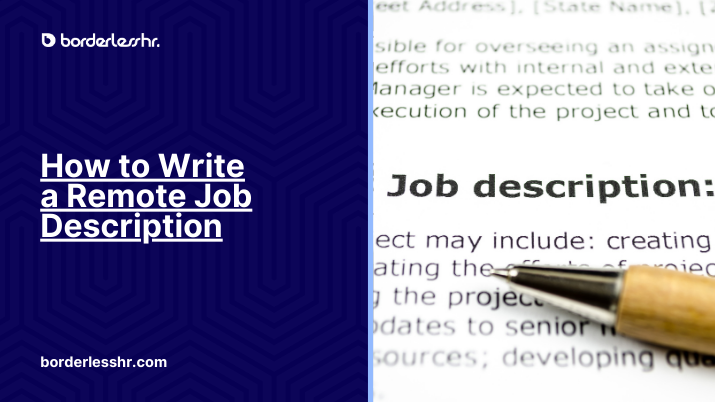 How to Write a Remote Job Description: Attracting Top Talent from Anywhere