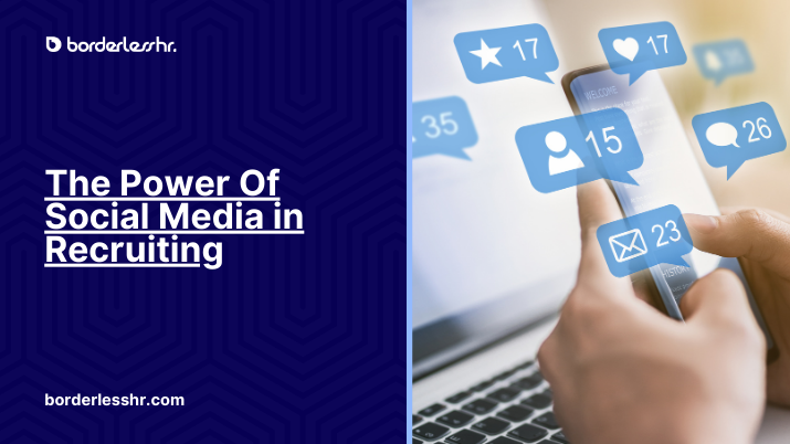 The Power Of Social Media in Recruiting