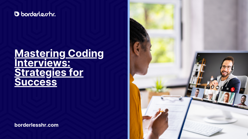 Mastering Coding Interviews: Strategies for Success